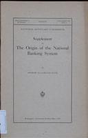 Supplement to The origin of the national banking system