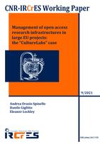 Management of open access research infrastructures in large EU projects: the “CultureLabs” case