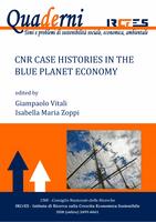 CNR case histories in the Blue Planet Economy