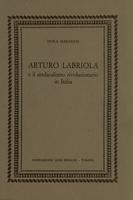 Arturo Labriola e il sindacalismo rivoluzionario in Italia