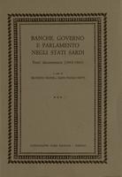 Banche, governo e parlamento negli Stati sardi. Fonti documentarie (1843-1861) Volume 3