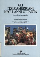 Gli italoamericani negli anni ottanta. Un profilo sociodemografico