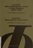 Lo studio della stratificazione sociale in Gran Bretagna (1946-1976). Australia: ineguaglianza senza classi