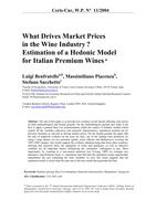 What Drives Market Prices in the Wine Industry? Estimation of a Hedonic Model for Italian Premium Wines