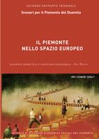 Irescenari. Secondo rapporto triennale sugli scenari evolutivi del Piemonte 2004/1. Il Piemonte nello spazio europeo.