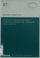 Mobilità e trasformazioni socioeconomiche nel Piemonte degli anni '80