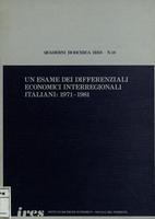 Un esame dei differenziali economici interregionali italiani : 1971-1981