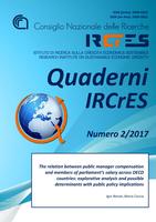 Quaderni Ircres numero 2/2017.The relation between public manager compensation and members of parliament’s salary across OECD countries: explorative analysis and possible determinants with public policy implications