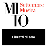 Libretti di sala - MITO SettembreMusica (2007-2023)